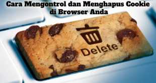 Gambar Cara Mengontrol dan Menghapus Cookie di Browser Anda